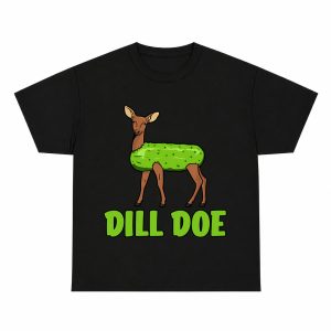 Dill Doe Pickle Deer Funny Pun Graphic Tee, Silly Humorous Adult Joke Shirt for Men Women Adults, Short Sleeve Printed T-Shirt for Casual Hangouts, Funny Gag White Elephant Gift Idea, Novelty Casual Top for Parties and Daily Wear